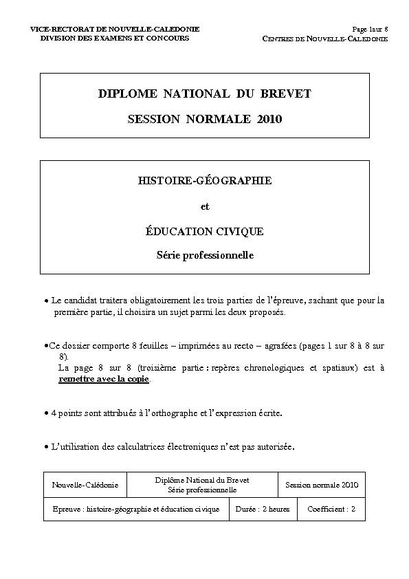DIPLOME NATIONAL DU BREVET SESSION NORMALE 2010 - ac-noumeanc
