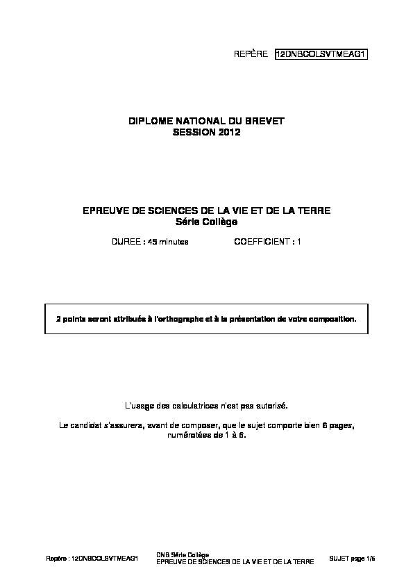 [PDF] DIPLOME NATIONAL DU BREVET SESSION 2012  - SVT Lyon