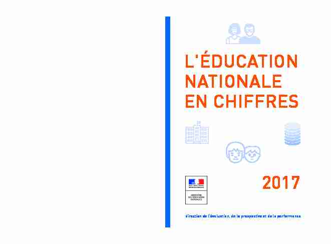 LÉDUCATION NATIONALE EN CHIFFRES 2017