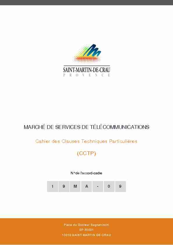 MARCHÉ DE SERVICES DE TÉLÉCOMMUNICATIONS - Cahier