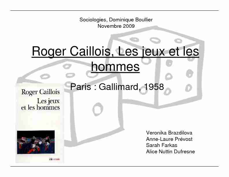 Roger Caillois Les jeux et les hommes