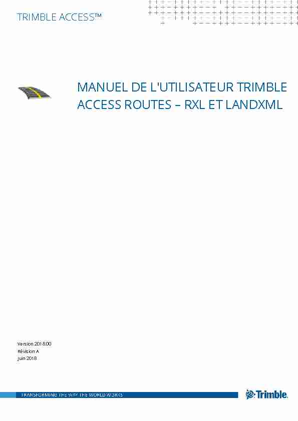 Manuel de lutilisateur Trimble Access Routes – RXL et LandXML