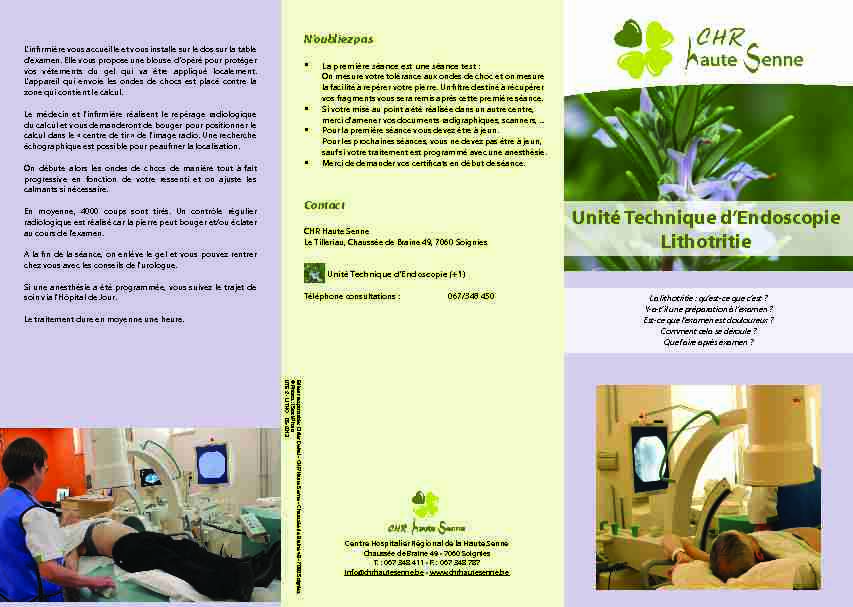 [PDF] Unité Technique dEndoscopie Lithotritie - CHR Haute Senne