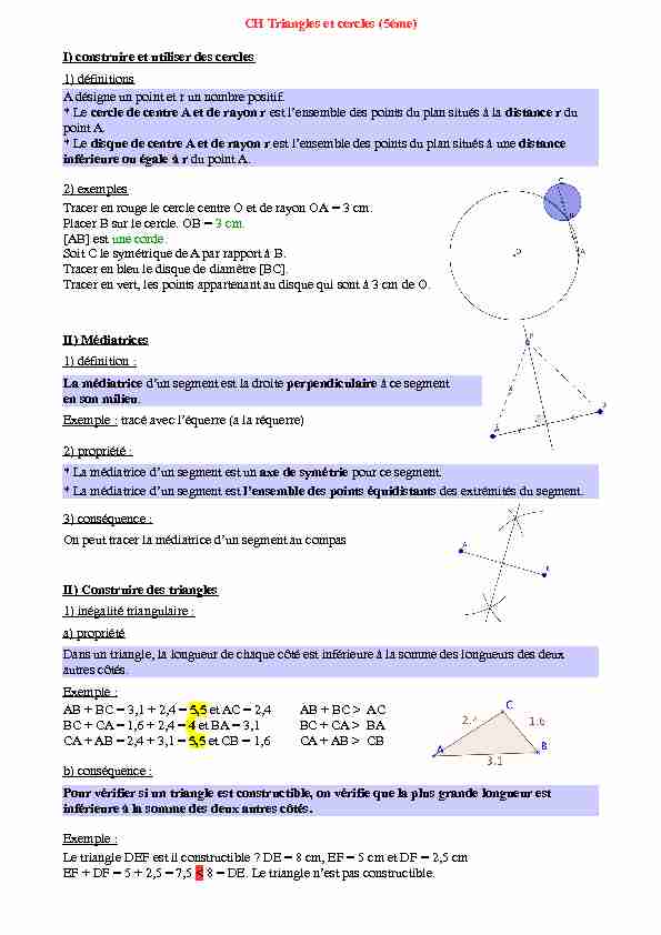 CH Triangles et cercles (5ème) I) construire et utiliser des cercles 1