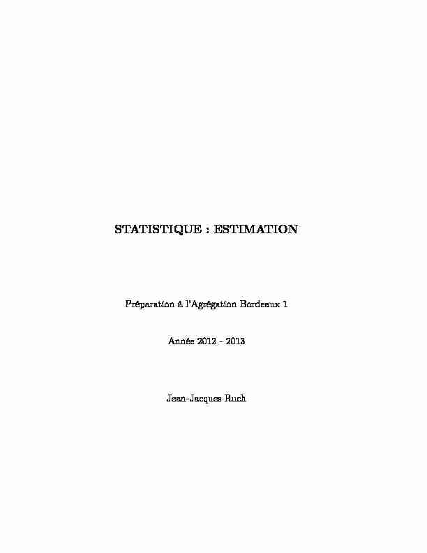 [PDF] STATISTIQUE : ESTIMATION - Institut de Mathématiques de Bordeaux