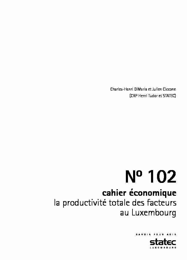 [PDF] cahier économique la productivité totale des facteurs au  - Statec