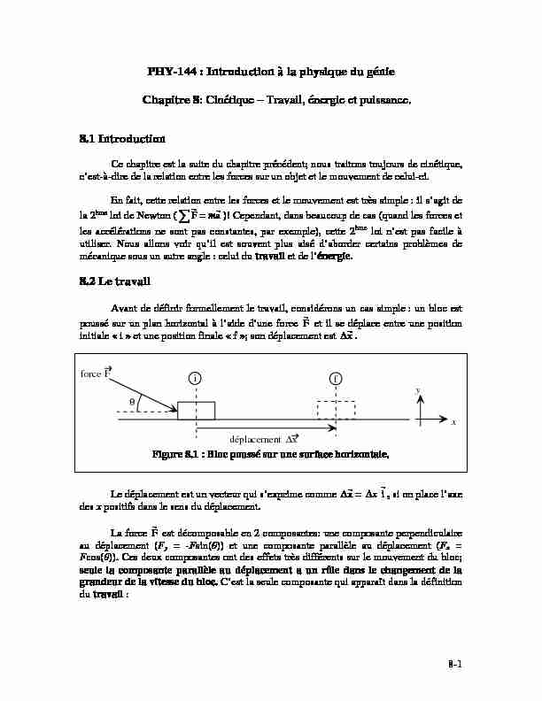 PHY-144 : Introduction à la physique du génie Chapitre 8: Cinétique