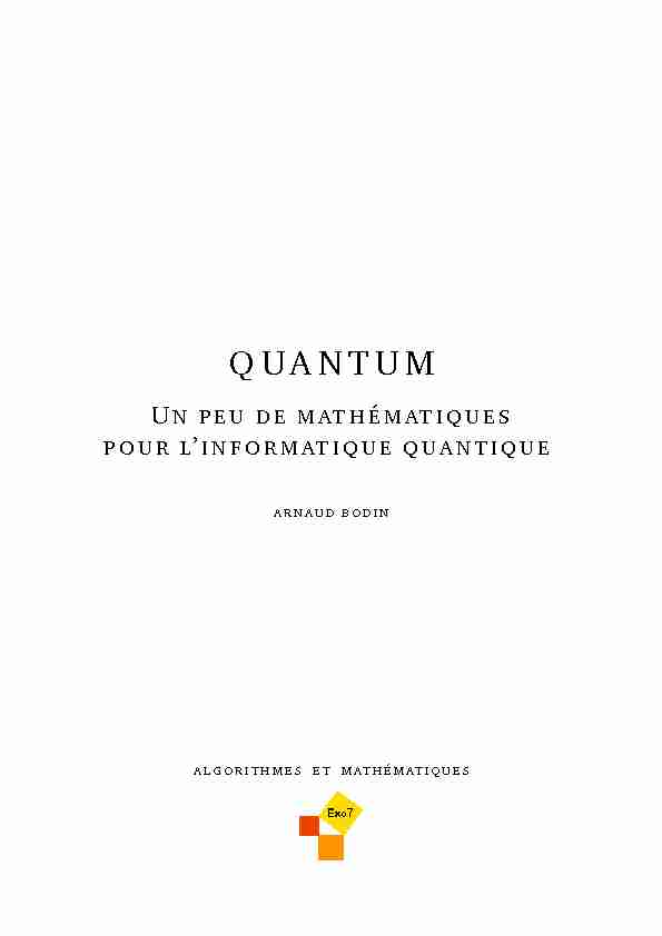 [PDF] Quantum - Un peu de mathématiques pour linformatique quantique