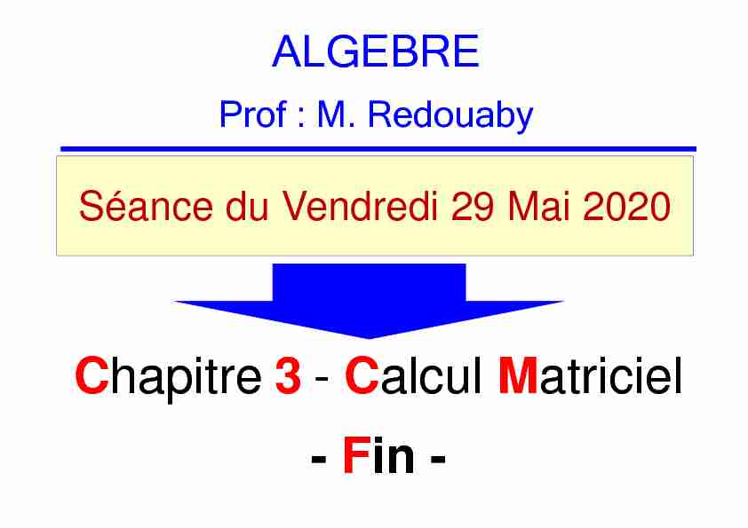 Chapitre 3 - Calcul Matriciel - Fin -