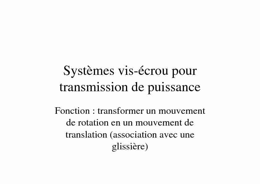 [PDF] Systèmes vis-écrou pour transmission de puissance