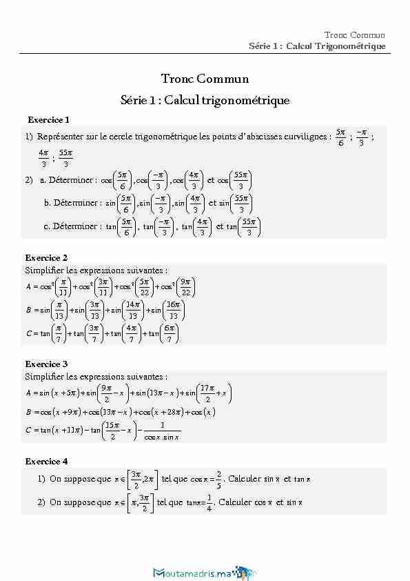 Série 1 : Calcul Trigonométrique Tronc Commun Série 1