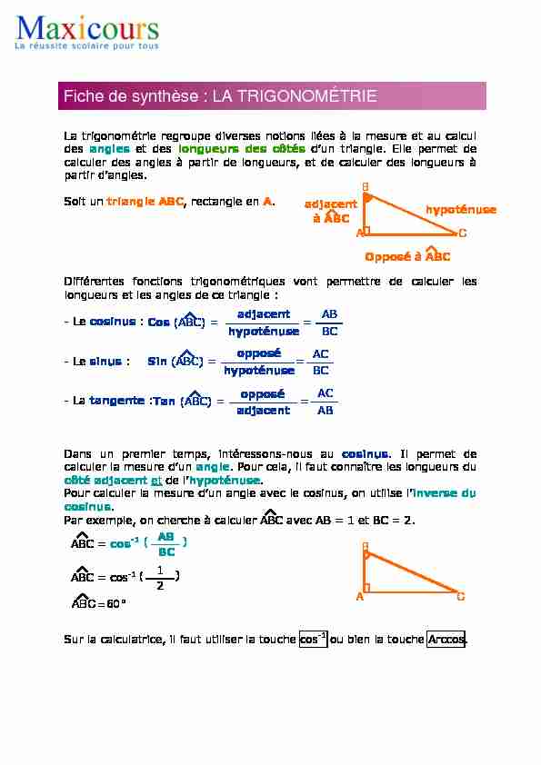 [PDF] La trigonométrie regroupe diverses notions liées à la  - Maxicours