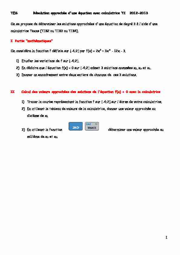 [PDF] TES Résolution approchée dune équation avec calculatrice TI 2012