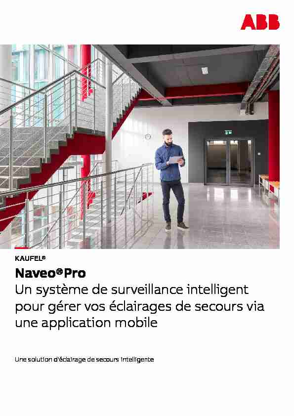 — Naveo®Pro Un système de surveillance intelligent pour gérer vos