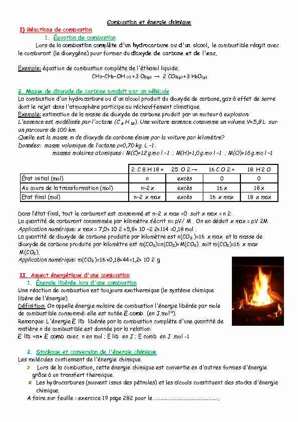 [PDF] Combustion et énergie chimique I) Réactions de combustion 1