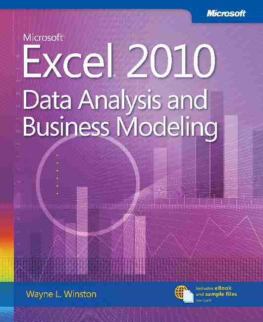 Microsoft® Excel 2010 Data Analysis and Business Modeling