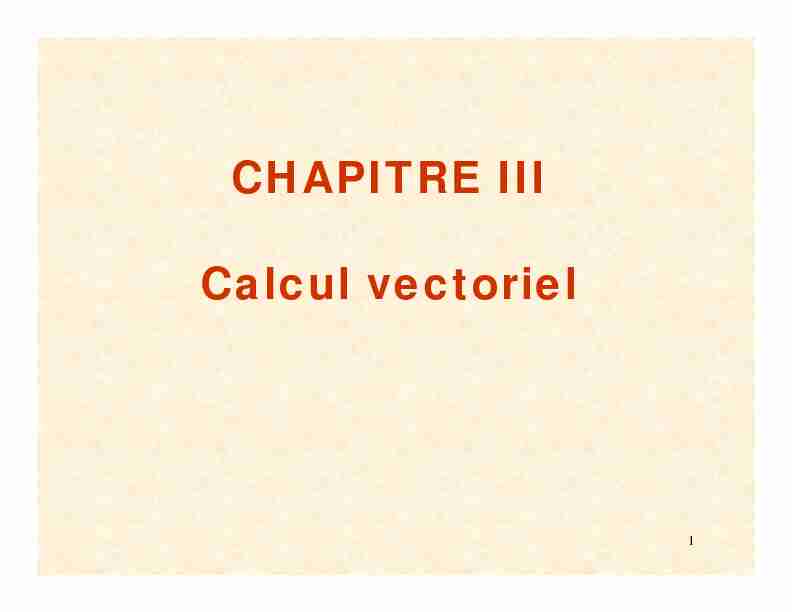 CHAPITRE III Calcul vectoriel