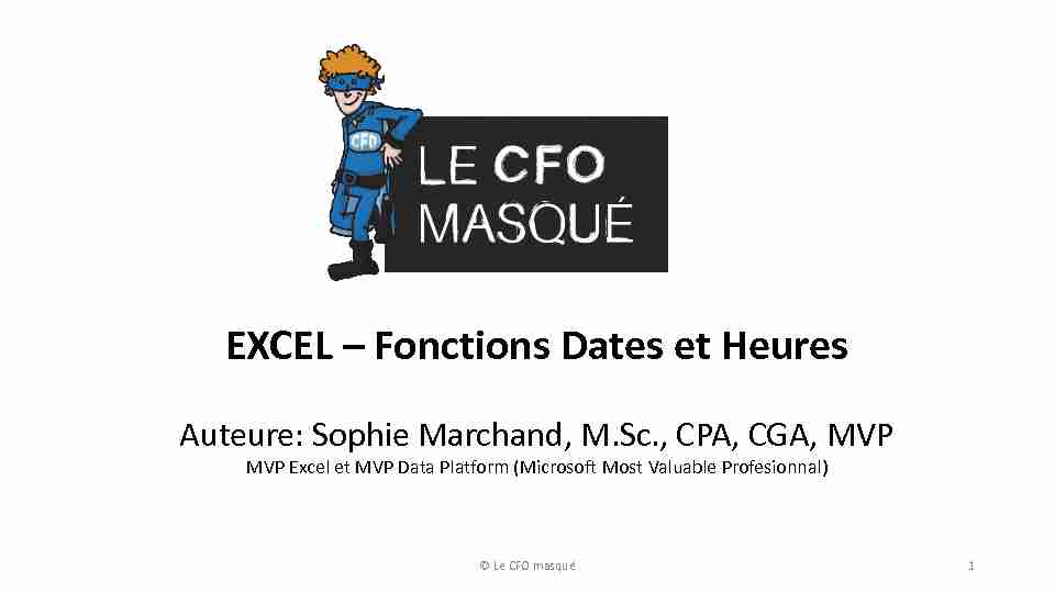 EXCEL Fonctions Dates et Heures - Le CFO masqué
