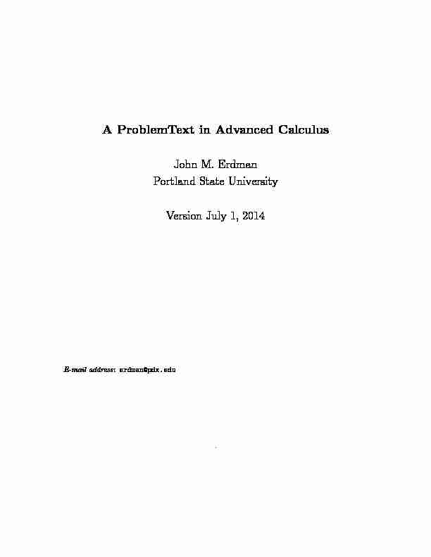 A ProblemText in Advanced Calculus John M. Erdman Portland