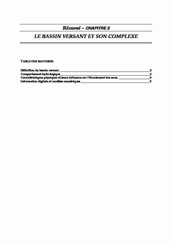[PDF] Résumé - CHAPITRE 2 LE BASSIN VERSANT ET SON COMPLEXE