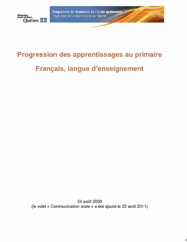 Progression des apprentissages au primaire Français langue d