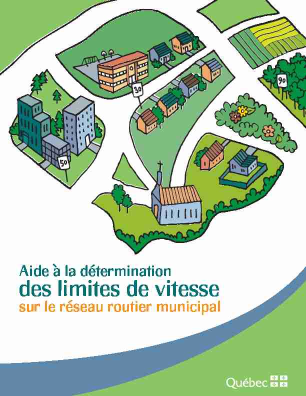 [PDF] des limites de vitesse - Table québécoise de la sécurité routière