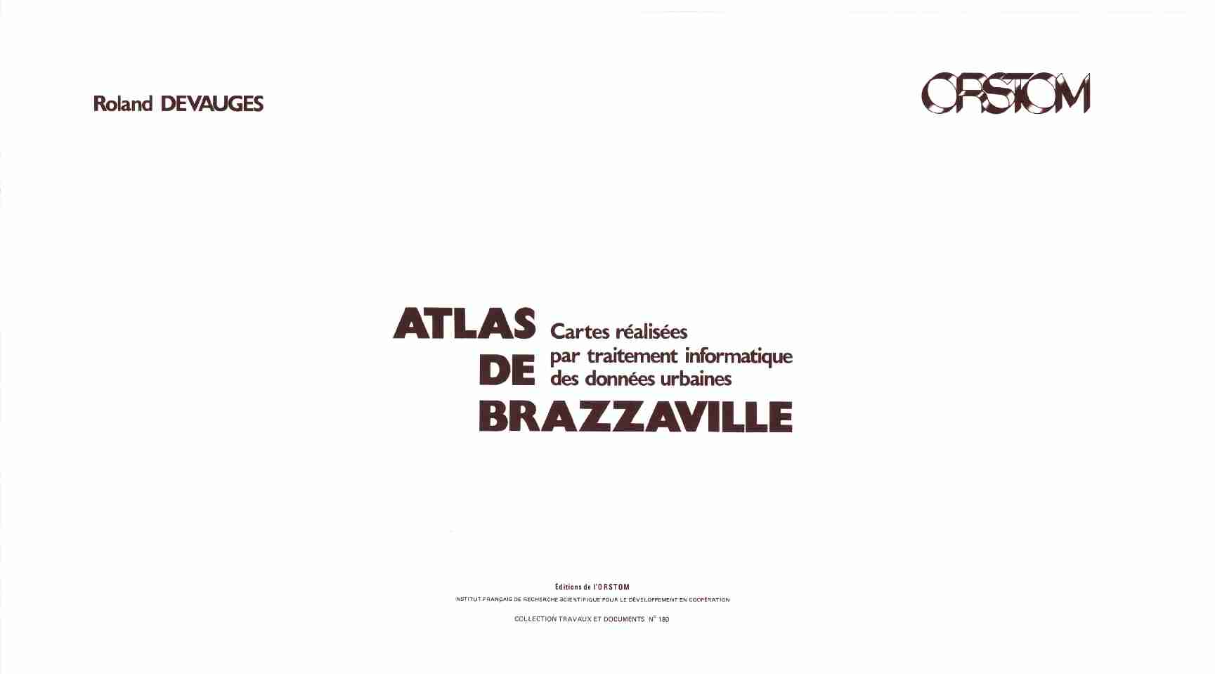 Atlas de Brazzaville : cartes réalisées par traitement informatique