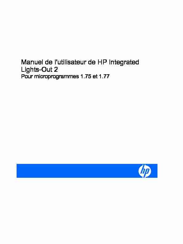 Manuel de lutilisateur de HP Integrated Lights-Out 2 Pour