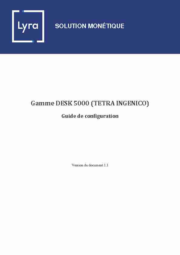 Gamme DESK 5000 (TETRA INGENICO)