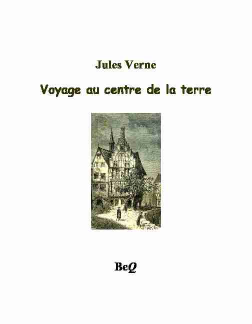 Jules Verne Voyage au centre de la terre