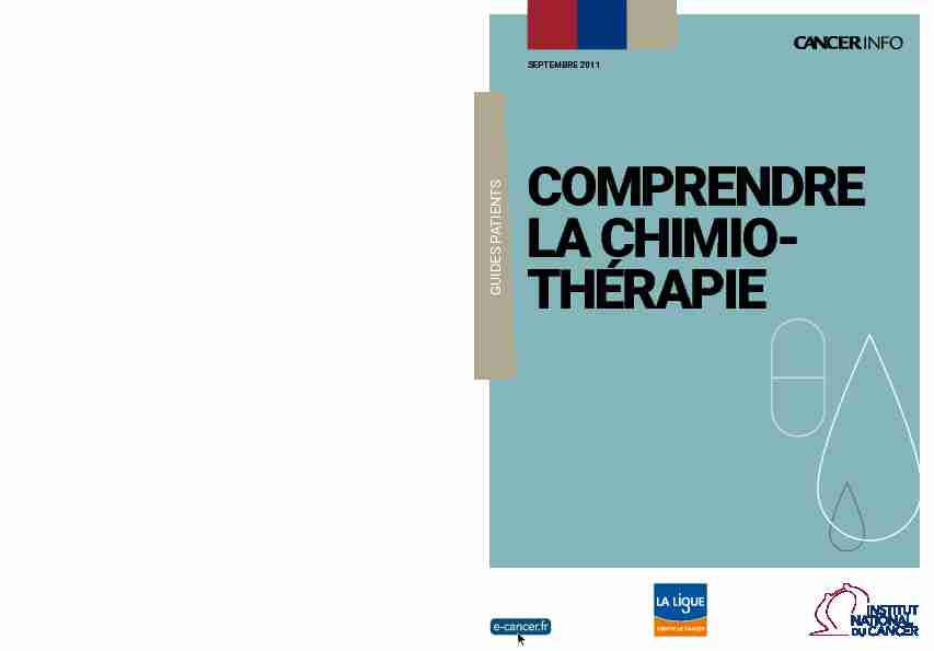 [PDF] COMPRENDRE LA CHIMIO- THÉRAPIE - Institut National Du Cancer