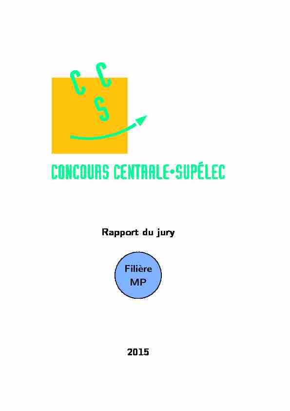 Rapportdujury Filière MP 2015 - Centrale-Supélec Bienvenue
