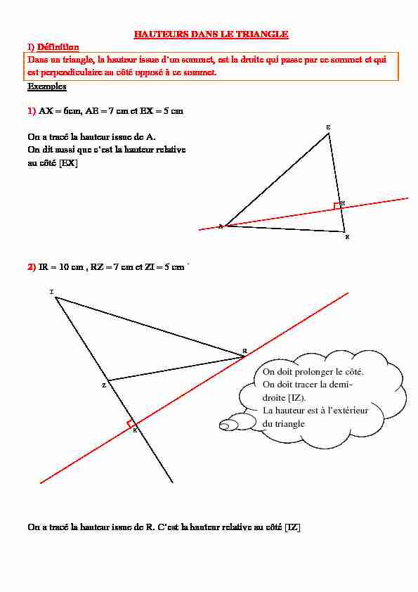 [PDF] HAUTEURS DANS LE TRIANGLE I) Définition Dans un triangle, la