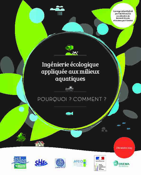 [PDF] Ingénierie écologique appliquée aux milieux aquatiques Pourquoi