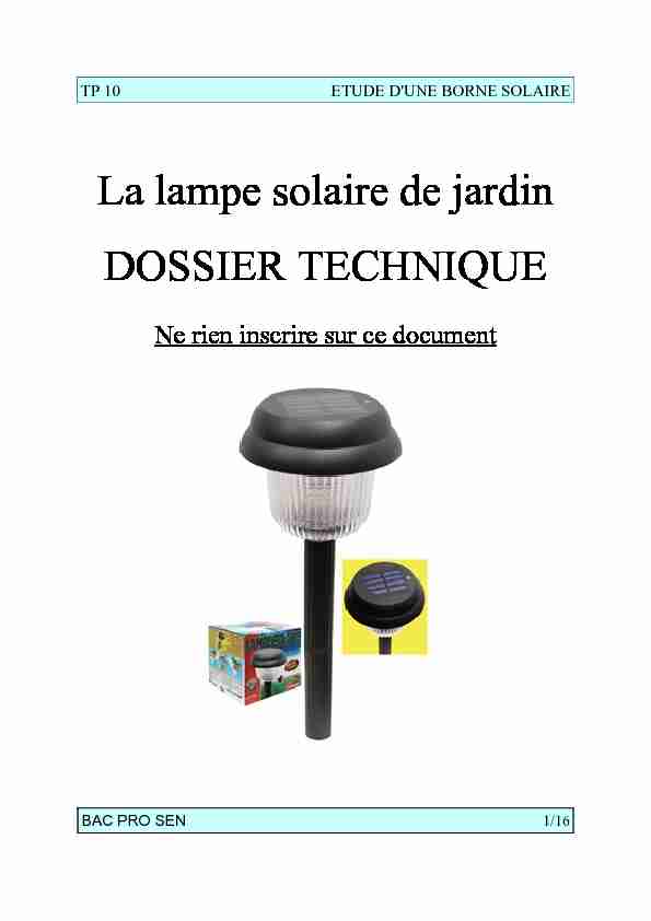 [PDF] La lampe solaire de jardin DOSSIER TECHNIQUE