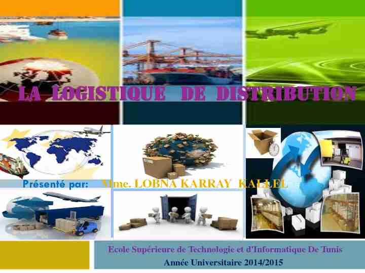 LA LOGISTIQUE DE DISTRIBUTION - cours logistique Enicarthage