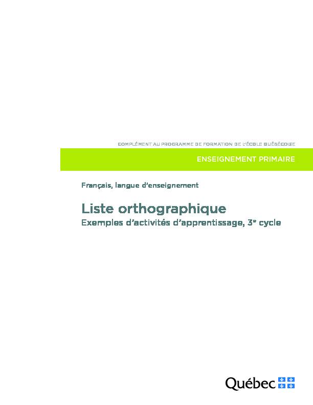 [PDF] Liste orthographique - Exemples dactivités dapprentissage, 3e cycle
