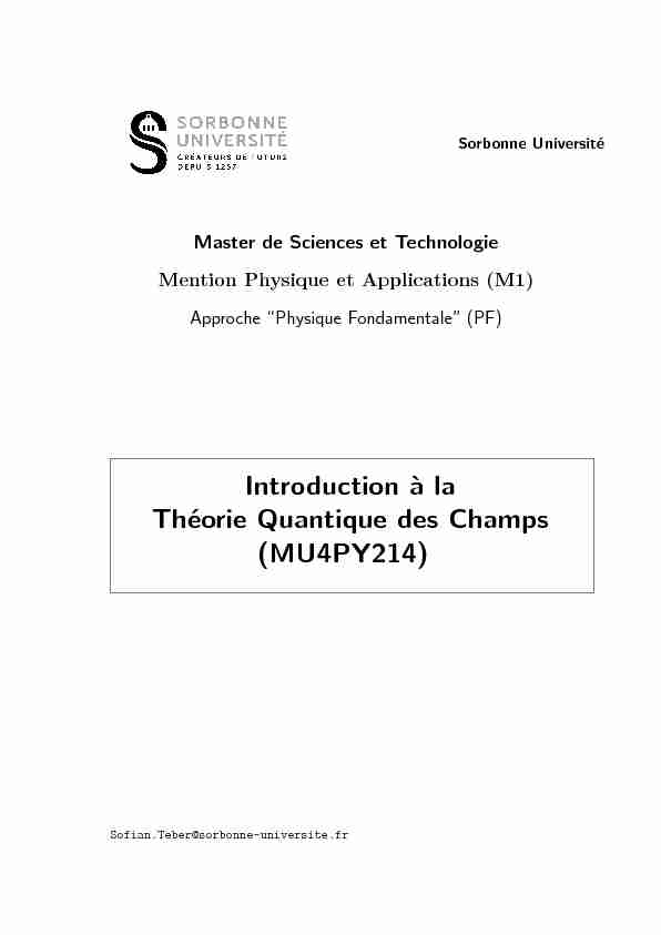 [PDF] Introduction à la Théorie Quantique des Champs (MU4PY214)