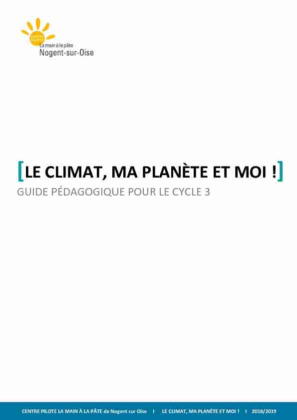 [le climat ma planète et moi !] - guide pédagogique pour le cycle 3