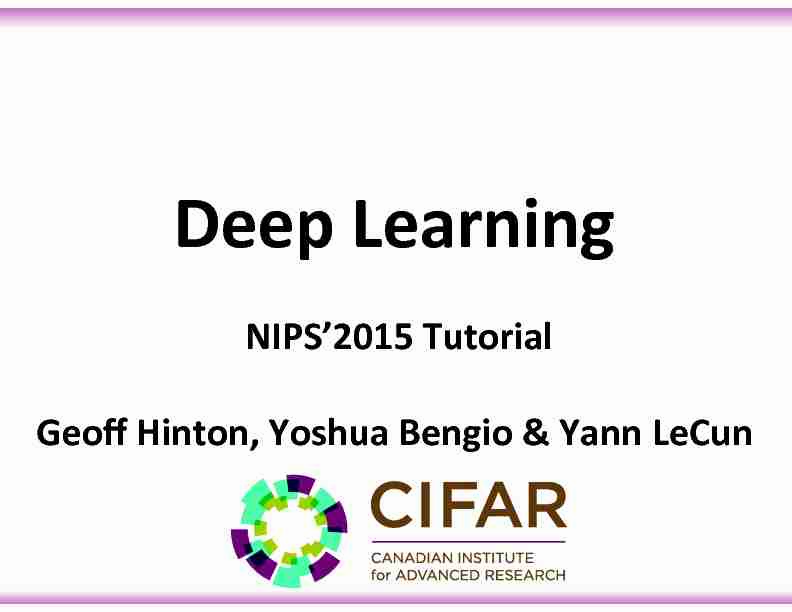 NIPS2015 Tutorial Geoff Hinton Yoshua Bengio & Yann LeCun