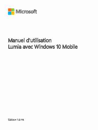 Manuel dutilisation Lumia avec Windows 10 Mobile