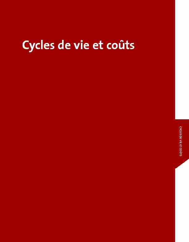 Cycles de vie et coûts