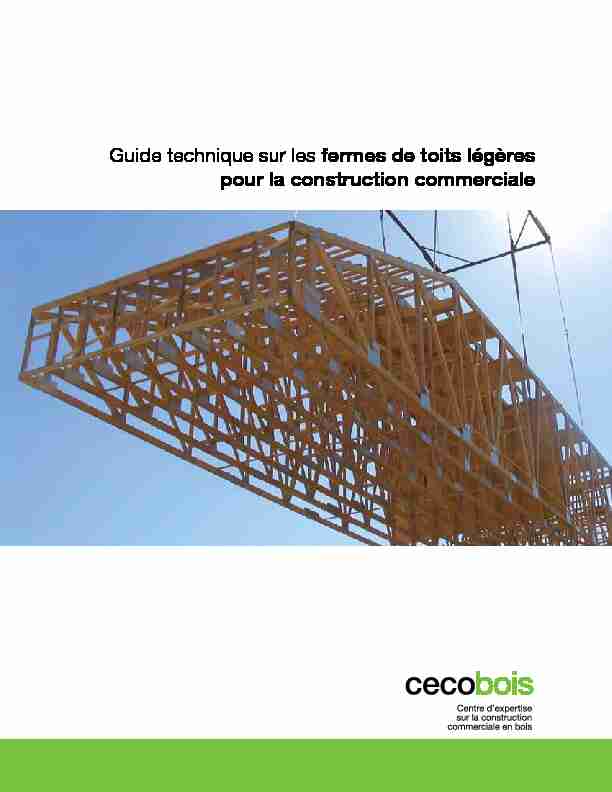 Guide technique sur les fermes de toits légères pour la construction