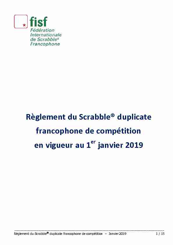 Règlement du Scrabble® duplicate francophone de compétition en