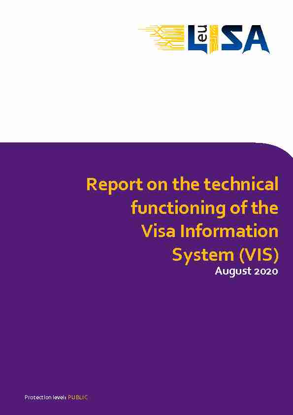 Report on the technical functioning of the Visa Information System
