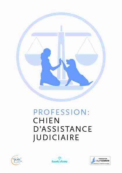 PROFESSION: CHIEN DASSISTANCE JUDICIAIRE