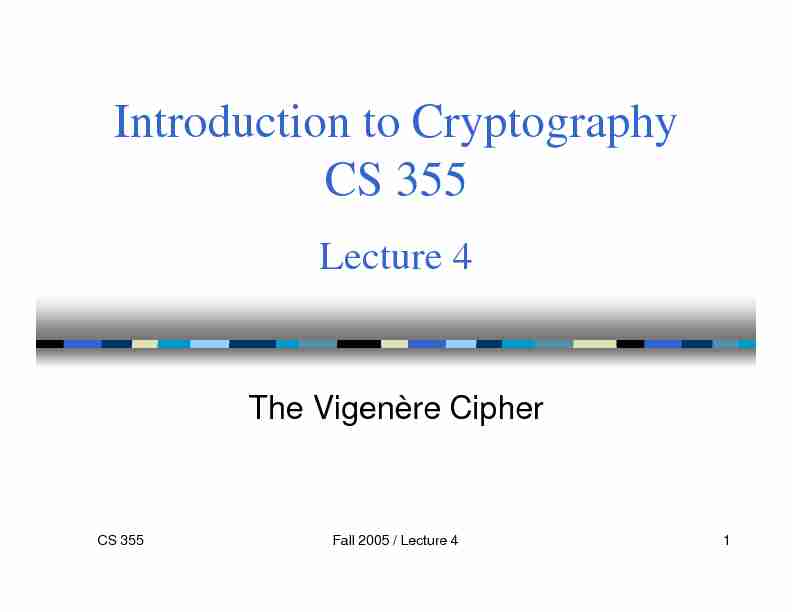 Introduction to Cryptography CS 355