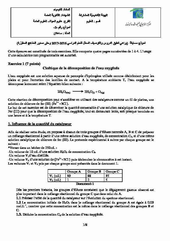 [PDF] Exercice 1 (7 points) Cinétique de la décomposition de leau oxygénée