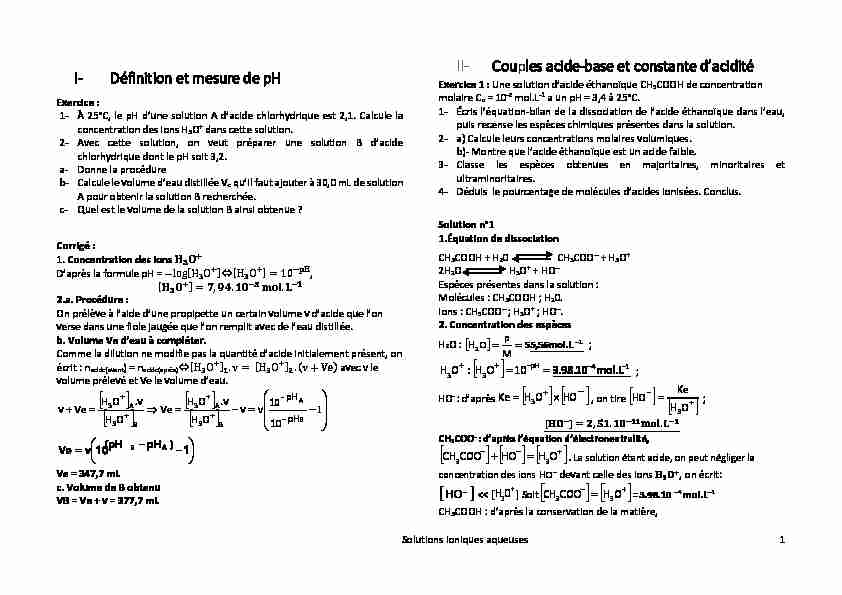 I- Définition et mesure de pH II- Couples acide-base et constante d