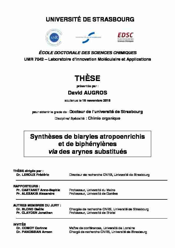 Synthèses de biaryles atropoenrichis et de biphénylènes via des